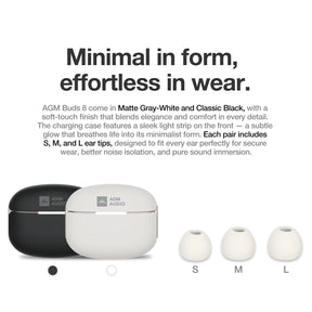 AGM Buds 8 | 13mm Full-Range Sound | -25dB ANC | 6H Music Playtime | IPX4 Water Resistance